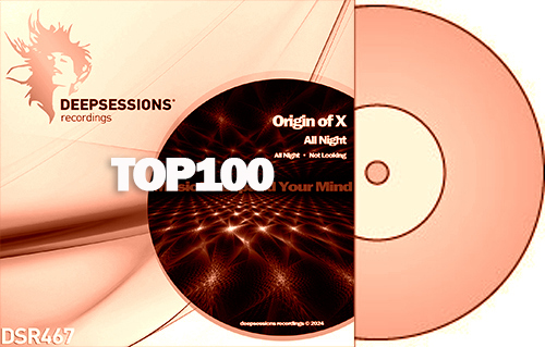 Origin of X – All Night – Top 100 Progressive House @ Traxsource